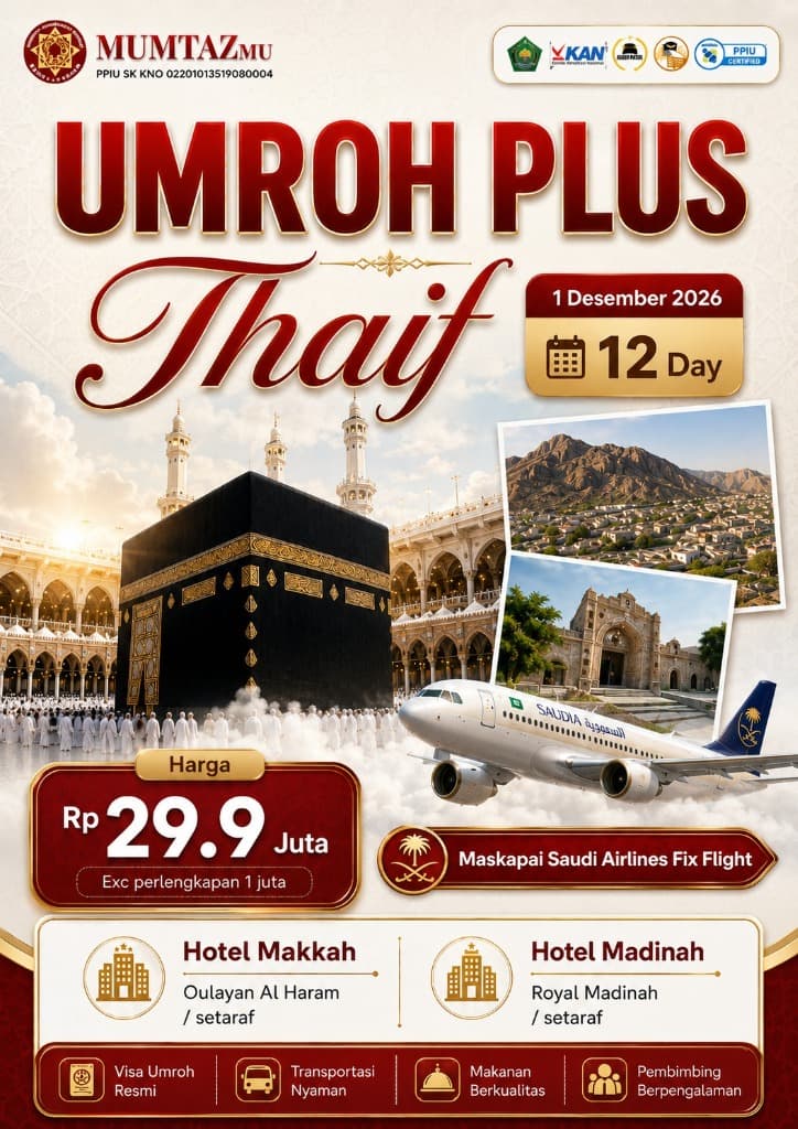 Umroh Plus Thaif 12 Hari - 1 Desember 2026