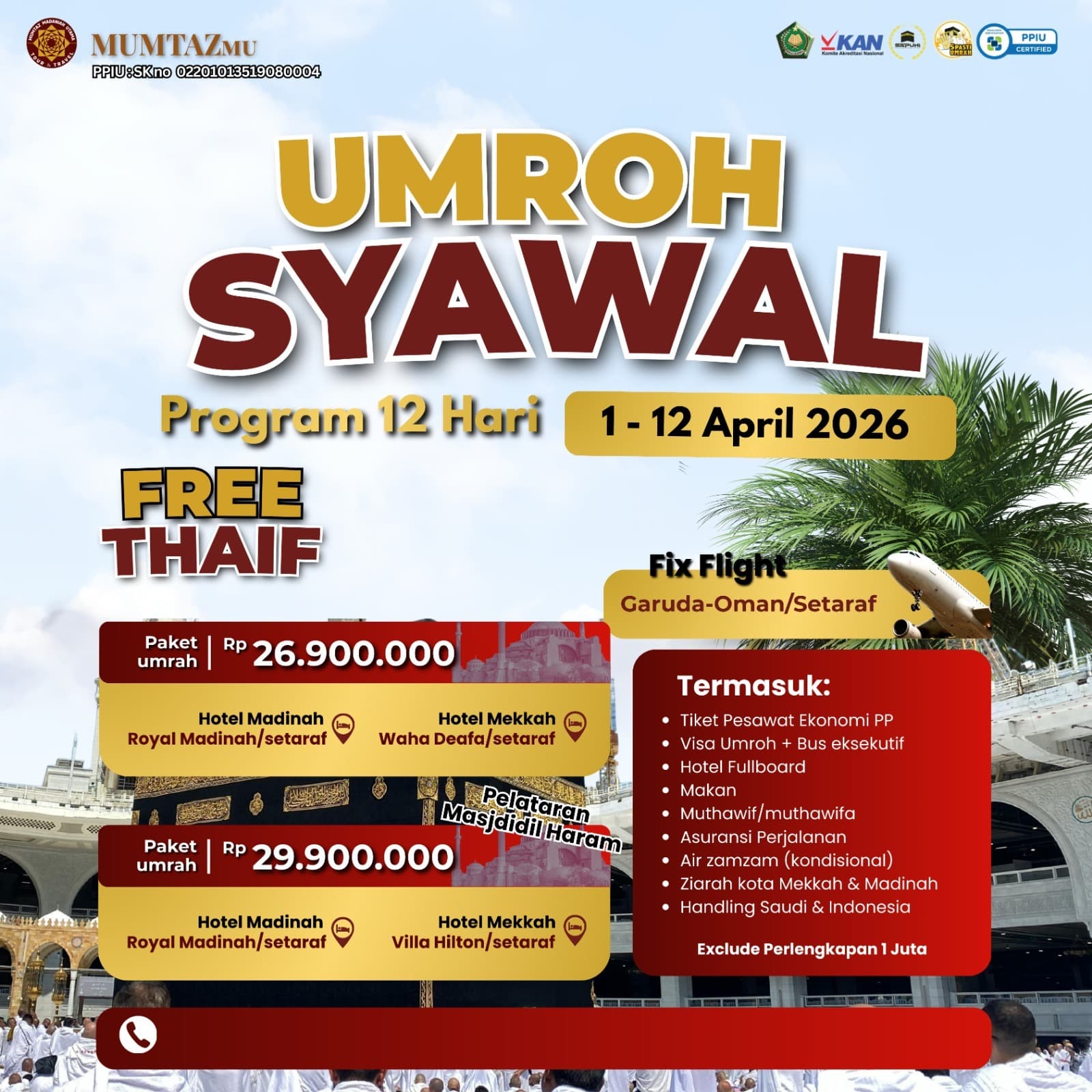 UMROH SYAWAL (FREE THAIF)